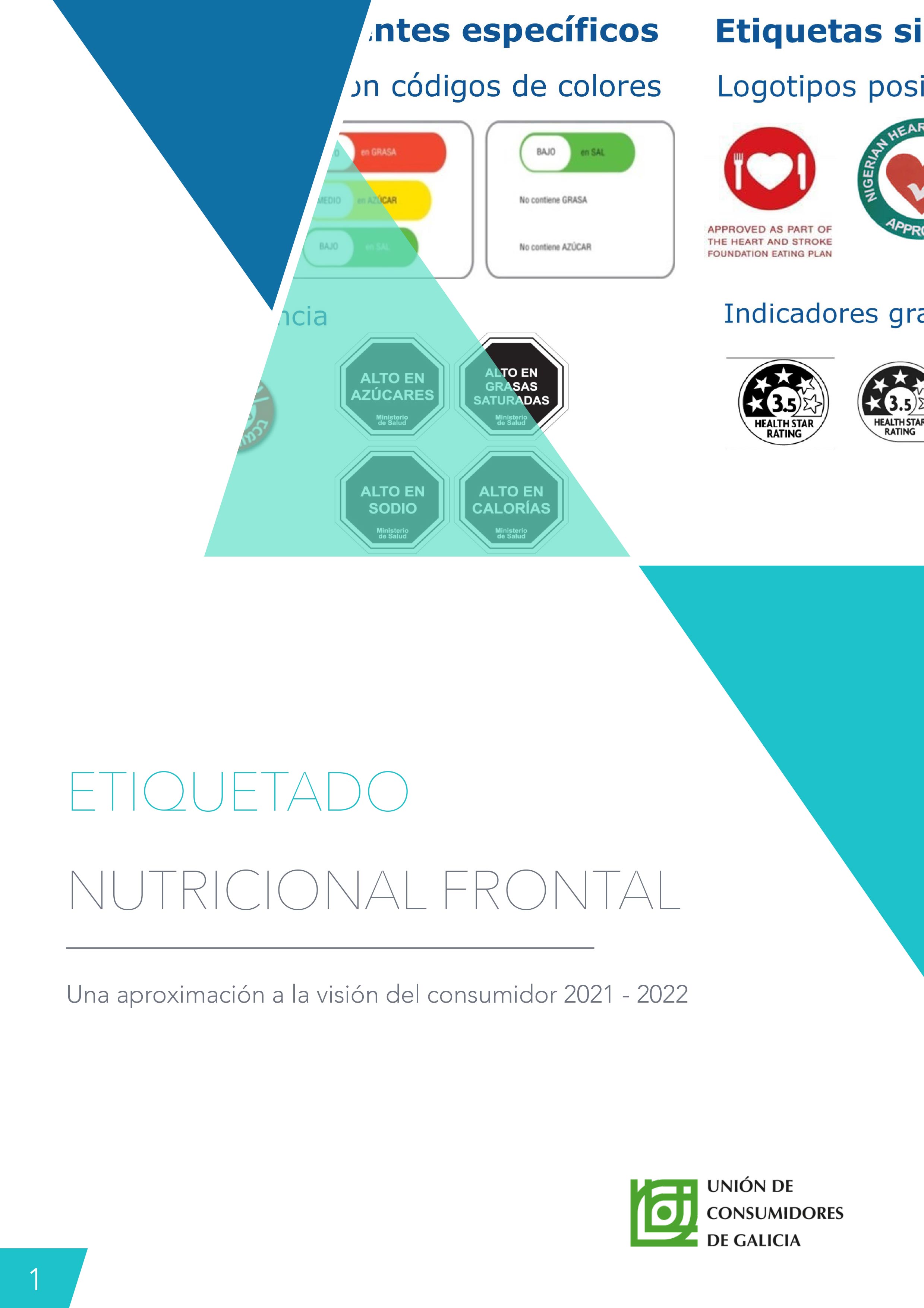 Informe “Etiquetado Nutricional Frontal. Una aproximación a la visión del consumidor”